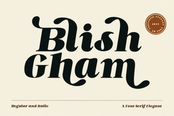 Blish Gham: The Playful Serif Font for Handmade Brands