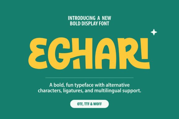 Eghari: A Bold Display Font