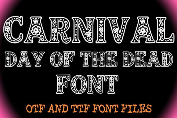 Elevate Your Brand with the Carnival Day of the Dead Font