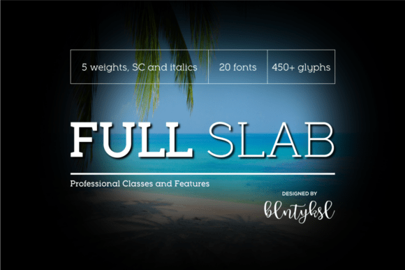 Full Slab: The Bold Typeface for High-Impact Campaigns