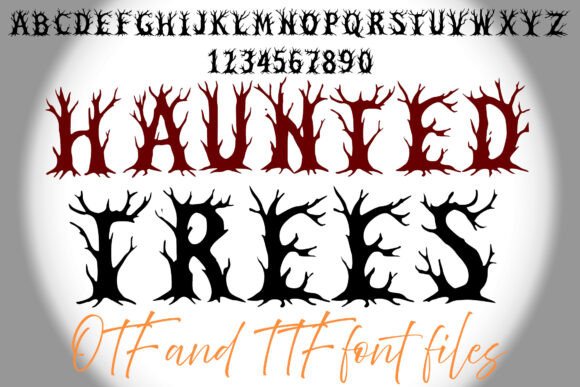 Haunted Trees Font: A Chilling Design Choice