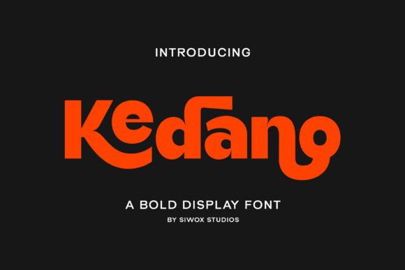 Kedano Font: The Bold Typeface for Scroll-Stopping Marketing