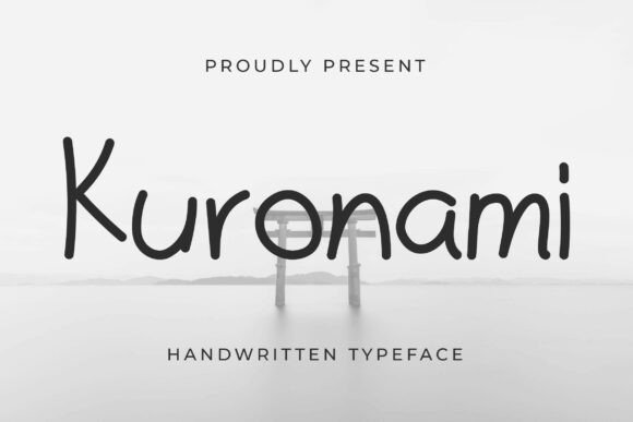 Kuronami Font Review: A Bold Handwritten Typeface for Web Design