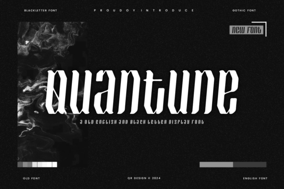 Quantune: Bold Blackletter Font