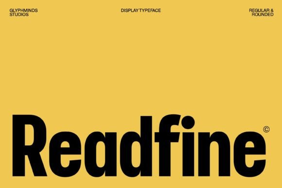 Readfine: A Modern Sans Serif Typeface for Bold Editorial Design